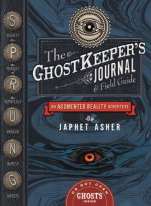 Image for The ghostkeeper's journal and field guide