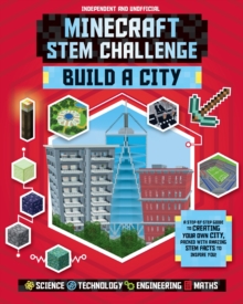 STEM Challenge – Minecraft City (Independent & Unofficial): Build Your Own Minecraft City