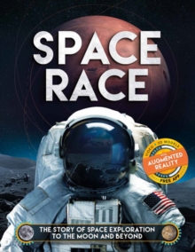 Image for Space race  : the story of space exploration to the moon and beyond