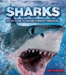 Image for Sharks  : get up close to nature's fiercest predators