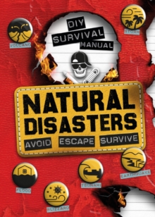Image for Natural disasters  : avoid, escape, survive