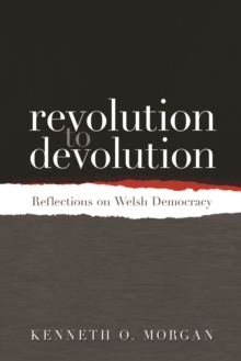 Image for Revolution to devolution: reflections on Welsh democracy