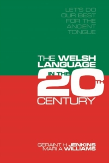 Image for 'Let's Do Our Best for the Ancient Tongue' : The Welsh Language in the Twentieth Century