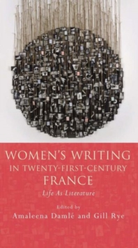 Women's Writing in Twenty-First-Century France