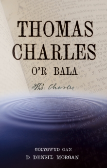 Image for Thomas Charles o'r Bala
