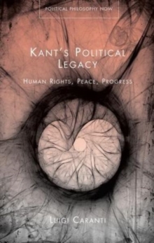 Image for Kant's Political Legacy