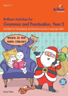 Image for Brilliant Activities for Grammar and Punctuation, Year 5 : Activities for Developing and Reinforcing Key Language Skills