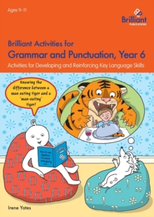Image for Brilliant Activities for Grammar and Punctuation, Year 6 : Activities for Developing and Reinforcing Key Language Skills