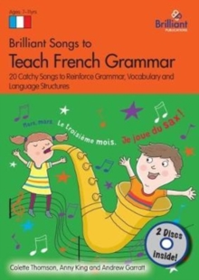 Image for Brilliant songs to teach French grammar  : 20 catchy songs to reinforce grammar, vocabulary and language structures