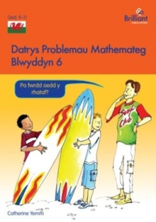 Image for Datrys Problemau Mathemateg - Blwyddyn 6