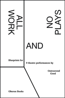 Image for All Work and No Plays : Blueprints for Performance