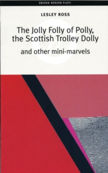 Image for The jolly folly of Polly, the Scottish trolley dolly and other mini-marvels