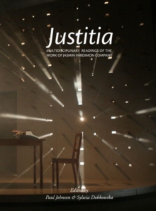 Image for Justitia  : multidisciplinary readings of the work of Jasmin Vardimon Company