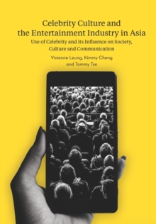 Image for Celebrity Culture and the Entertainment Industry in Asia