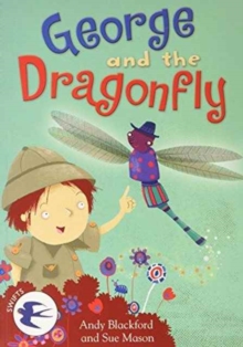 Image for George and the dragonfly