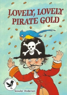 Image for Lovely, lovely pirate gold