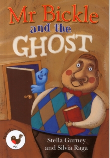 Image for Mr Bickle and the Ghost