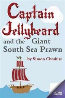 Image for Captain Jellybeard and the Giant South Sea Prawn