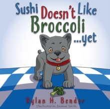 Image for Sushi Doesn't Like Broccoli