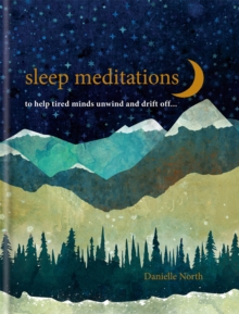 Image for Sleep meditations  : to help tired mimds unwind and drift off...