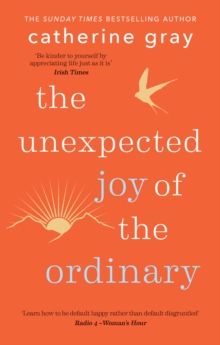 Image for The Unexpected Joy of the Ordinary