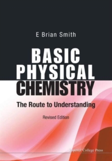 Image for Basic Physical Chemistry: The Route To Understanding (Revised Edition)
