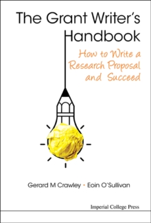 Image for The grant writer's handbook: how to write a research proposal and succeed