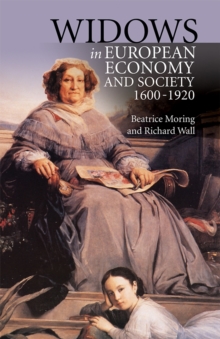 Widows in European Economy and Society, 1600-1920