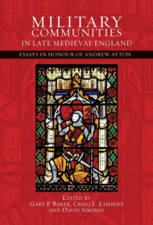 Image for Military Communities in Late Medieval England