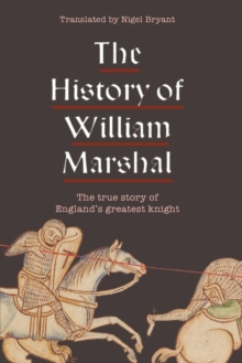 Image for The history of William Marshal