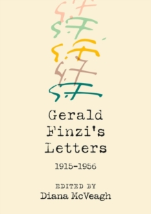 Image for Gerald Finzi's Letters, 1915-1956