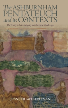 Image for The Ashburnham Pentateuch and its Contexts