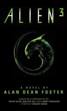 Image for Alien 3  : the official movie novelization