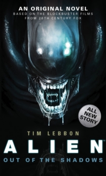 Alien – Out of the Shadows (Book 1)