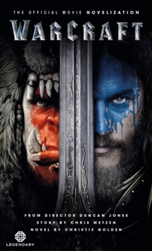 Image for Warcraft Official Movie Novelization