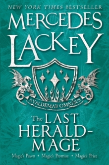 The Last Herald-Mage – A Valdemar Omnibus