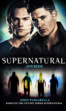 Supernatural – Joyride