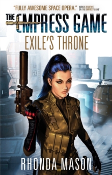Image for Exile's Throne : The Empress Game Trilogy 3