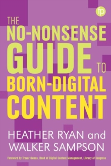 Image for The no-nonsense guide to born digital content