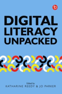 Image for Digital literacy unpacked