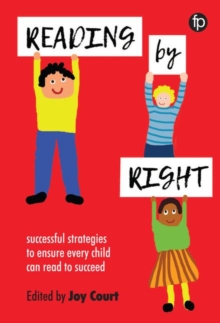 Image for Reading by right  : successful strategies to ensure every child can read to succeed