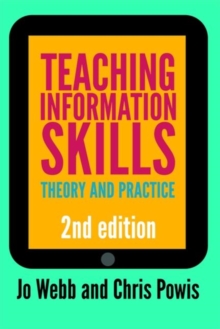 Image for Teaching Information Skills : Theory and Practice