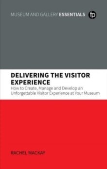 Image for Delivering the Visitor Experience