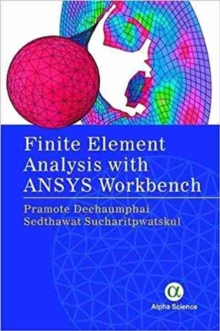 Image for Finite Element Analysis with ANSYS Workbench