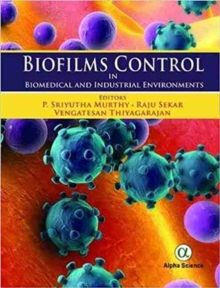 Image for Biofilms Control: : Biomedical and Industrial Environments