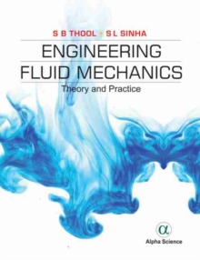 Image for Engineering Fluid Mechanics : Theory and Practice