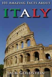 Image for 101 Amazing Facts About Italy