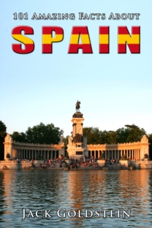 Image for 101 Amazing Facts About Spain