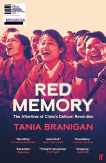 Image for Red Memory: Living, Remembering and Forgetting China's Cultural Revolution