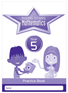 Image for Rising Stars Mathematics Year 5 Practice Book